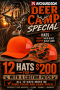 Deer Camp Special 12 hats for $200